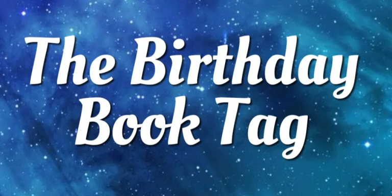 The Birthday Book Tag! | #booktag