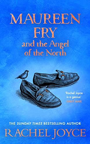 Maureen Fry and the Angel of the North by Rachel Joyce | #bookreview | @TransworldBooks @DoubledayUK