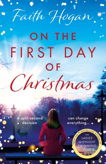 On the First Day of Christmas by Faith Hogan | Blog Tour Extract | #OnTheFirstDayOfChristmas | @GerHogan @AriaFiction