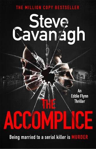 The Accomplice by Steve Cavanagh | Book Review | #TheAccomplice #EddieFlynn Book 7