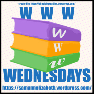 WWW Wednesday 4th October 2022 | #WWWWednesday #booktwitter #amreading