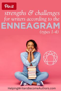 Enneagram Types for Writers: Types 1-4