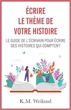 Writing Your Story's Theme French