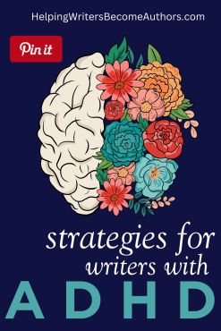 Writers With ADHD: Strategies for Navigating the Writing Process