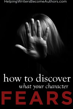 How to Discover What Your Character Fears