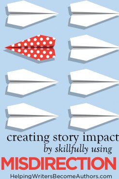 How to Use Misdirection in Your Story for Greater Impact