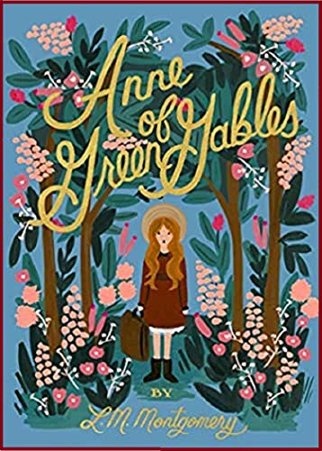 Anne of Green Gables by [Lucy Maud Montgomery]