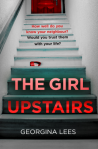 Book Review: The Girl Upstairs by Georgina Lees. #Thriller #Netgalley
